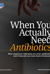 When you Actually Need Antibiotics (2)